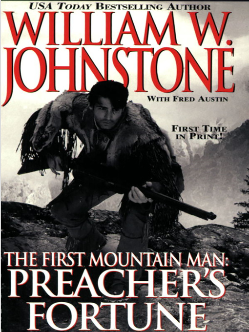 Title details for Preacher's Fortune by William W. Johnstone - Wait list